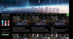 Desktop Screenshot of cosmiccafeshow.com